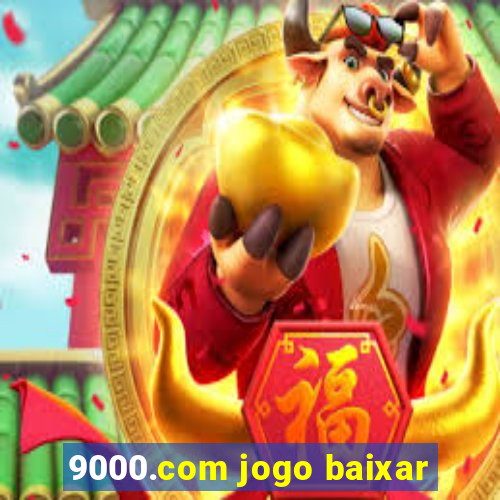 9000.com jogo baixar